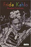 Frida Kahlo [Texte imprimé] Bernadette Costa-Prades