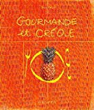 Gourmande et créole 127 recettes Suzy Palatin ; ill. de Pierre Ginet