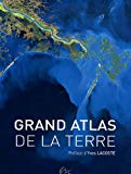 Grand atlas de la terre préface d'Yves Lacoste