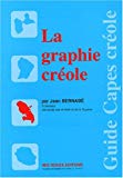 La graphie créole Jean Bernabé