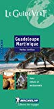 Guadeloupe, Martinique, Petites Antilles