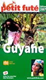 Guyane 2007 Dominique Auzias, Jean-Paul Labourdette