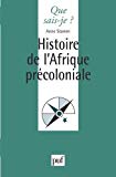 Histoire de l'Afrique précoloniale Anne Stamm,...