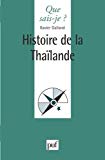Histoire de la Thaïlande Xavier Galland