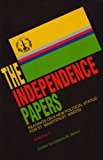 The independence papers readings on a new political status for St. Maarten / St. Martin ed. by Lasana M. Sekou, Oswald Francis, Napolina Gumbs ; Introd. by Rhoda Arrindell