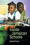 Inside Jamaican schools Hyacinth Evans