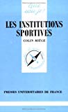 Les institutions sportives Colin Miège,...