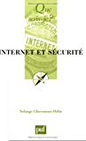 Internet et sécurité Solange Ghernaouti-Hélie