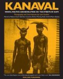 Kanaval [Texte imprimé] vodou, politics and revolution on the streets of Haiti photography and oral histories by Leah Gordon ; words by Madison Smartt, Donald Cosentino, Richard Fleming...[et al.]