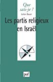 Les partis religieux en Israël Julien Bauer,...