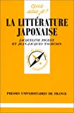 La Littérature japonaise Jacqueline Pigeot,... Jean-Jacques Tschudin,...