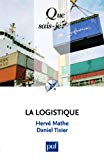 La logistique Hervé Mathe,... Daniel Tixier,...