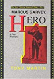 Marcus Garvey, Hero a first biography : Tony Martin
