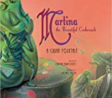 Martina the Beautiful Cockroach : a Cuban Folktale [Texte imprimé] retold by Carmen Agra Deedy ; illustrated by Michaël Austin.