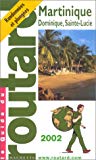 Martinique, Dominique, Sainte-Lucie 2002