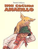 Mon cochon Amarillo une histoire du Guatemala [Texte imprimé]/ Satomi Ichikawa