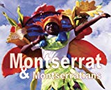 Montserrat and Montserratians [Texte imprimé] photo exploration : commemorating ten years living with the volcano (1995-2005) Igor Kravtchenko