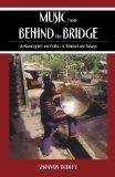 Music from behind the bridge steelband spirit and politics in Trinidad and Tobago [texte imprimé] Shannon Dudley
