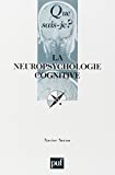 La neuropsychologie cognitive Xavier Seron,...