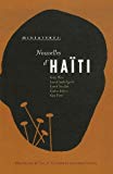 Nouvelles d'Haïti Kettly Mars, Jean-Claude Fignole, Lyonel Trouillot, Faubert Bolivar, Gary Victor