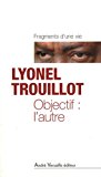 Objectif [Texte imprimé] l'autre Lyonel Trouillot