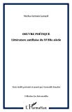 Oeuvre poétique [Texte imprimé] Nicolas-Germain Léonard ; texte établi, présenté et annoté par Gwenaëlle Boucher