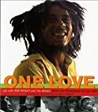 One love life with Bob Marley and the Wailers [texte imprimé] Words and photographs by Lee Jaffe ; introduction and intervieuw by Roger Steffens ; design by Geoff Gans