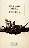 L'ouragan roman Miguel Angel Asturias ; trad. de l'espagnol par Georges Pillement