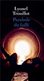 Parabole du failli [Texte imprimé] / Lyonel Trouillot