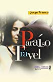 Paraiso travel Jorge Franco ; trad. de l'espagnol (Colombie) René Solis