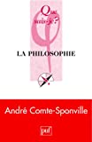 La philosophie [Texte imprimé] André Comte-Sponville