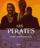 Les Pirates [Texte imprimé] textes de Dominique Joly ; illustrations de Nicolas Duffaut