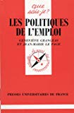 Les politiques de l'emploi Geneviève Grangeas, Jean-Marie Le Page