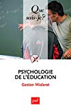Psychologie de l'éducation Gaston Mialaret