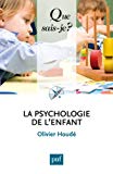 La psychologie de l'enfant [Texte imprimé] / Olivier Houdé,...