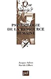 Psychologie de la ressource humaine Jacques Aubret,... Patrick Gilbert,...