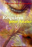 Requiem pour Anaïse Fabienne Sylvia Josaphat