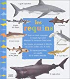 Les requins / textes de Patrick Louisy ; ill. de Pascal Robin
