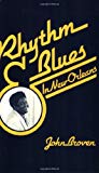 Rhythm and blues in New Orleans [Texte imprimé] John Broven