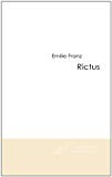 Rictus [Texte imprimé] roman Emilie Franz