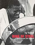 Ring of steel: pan sound and symbol Cy Grant