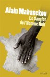 Le sanglot de l'homme noir [Texte imprimé] Alain Mabanckou