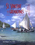 St. Vincent and the Grenadines gems of the caribbean Jill Bobrow ;photographer Dana Jinkins