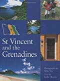 St Vincent and the Grenadines photography by Mike Toy ; text by Kathy Martin