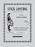 Stick control for the snare drummer George Lawrence Stone,...