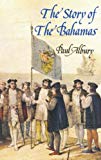 The story of the Bahamas [texte imprimé] Paul Albury