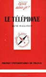 Le téléphone René Wallstein,...