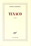 Texaco roman Patrick Chamoiseau