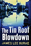 The tin roof blowdown [Texte imprimé] a Dave Robicheaux novel James Lee Burke