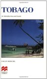 Tobago an introduction and guide Eaulin Blondel